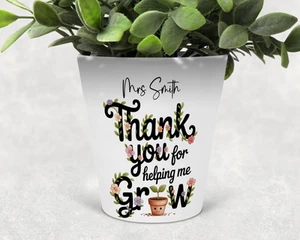 Personalised Thank you helping me grow Plant Pot Teacher Gift Appreciation Gift - Picture 1 of 1