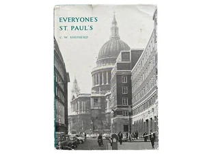 SHEPHERD, CECIL WILLIAM Everyone's St. Paul's / by C.W. Shepherd 1966 First Edit - Picture 1 of 13