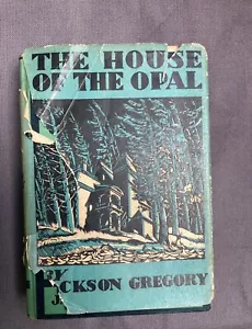 Vintage Das Haus des Opals von Jackson Gregory Erstausgabe 1932 mit Schutzumschlag - Bild 1 von 13