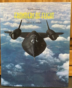 Smithsonian Book FRONTIERS OF FLIGHT Aviation History 1992 HB/DJ Jeffrey Ethell - Imagen 1 de 13