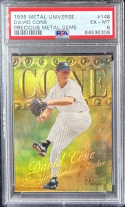 1999 Skybox Metal Universe David Cone #148 Precious Metal Gems /50 PMG PSA 6