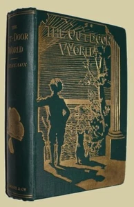 W. FURNEAUX The Out-Door World Or Young Collector's Handbook 1894 Nature - Picture 1 of 4