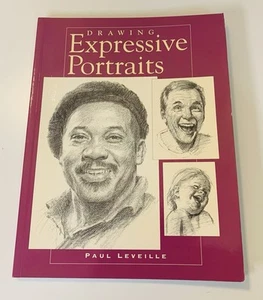 Drawing Expressive Portraits By Paul Leveille 2001 Art Instruction Book - Foto 1 di 12