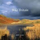 Wild Britain by Barry Payling Hardcover Book