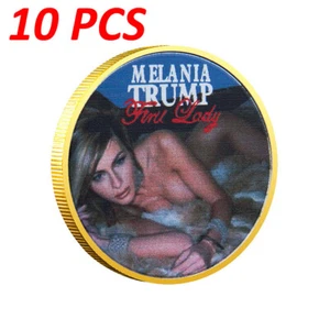 10PCS First Lady Coin Sexy Melania Trump Metal Crafts Challenge United States - Picture 1 of 4