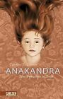 ANAXANDRA. Eine Prinzessin in Troja by Caroline ... | Book | condition very good