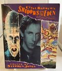 Clive Barker's Shadows in Eden The Books, Films, and Art of Clive Barker