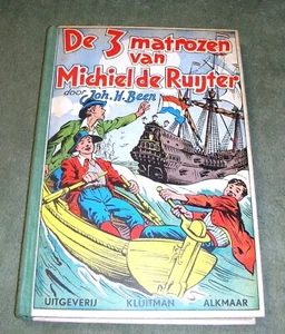 De 3 matrozen (The 3 Sailors) Michiel de Ruyter Hardcover Book ~ Dutch Language - Picture 1 of 9