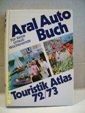 ARAL Auto Buch Touristik Atlas 72/73, Für Reise Urlaub Wochenende ***TOP***