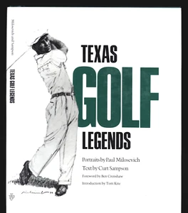 SIGNED PAUL MILOSEVICH  CURT SAMPSON TEXAS GOLF LEGENDS VERY GOOD HC DJ - Picture 1 of 2