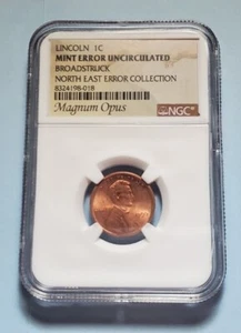 1990 LINCOLN CENT NGC MINT ERROR BROADSTRUCK NORTH EAST ERROR COLLECTION #S219 - Picture 1 of 4