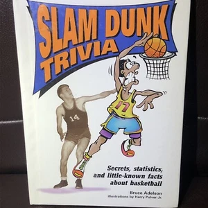 SLAM DUNK TRIVIA: SECRETS, STATISTICS, AND LITTLE-KNOWN By Bruce Adelson - Imagen 1 de 3