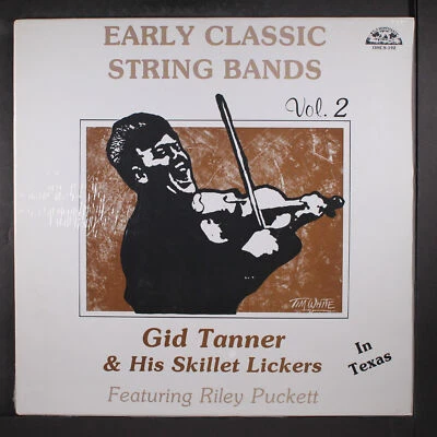 GID TANNER & SKILLET LICKERS: the skillet lickers in texas, part 1 OLD HOMESTEAD - Image 1 of 2