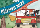 Chris Berry Milkman Mike And The Fire Engine (Taschenbuch) Milkman Mike