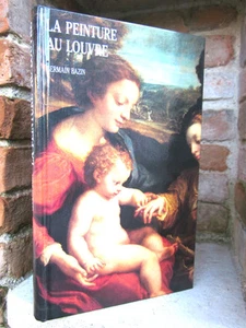 La peinture au Louvre, Germain Bazin 1990 - Imagen 1 de 1