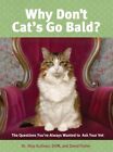 Why Don't Cats Go Bald By Sullivan, Skip Paperback / Softback Book The Fast Free