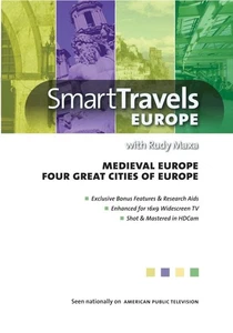 Smart Travels Europe with Rudy Maxa: Medieval Europe / Four Great Cities o (DVD) - Picture 1 of 1