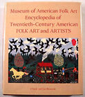 Museum of American Folk Art Encyclopedia of Twentieth-Century Ame
