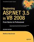 Beginning Asp.Net 3.5 In Vb 2008: From Novice To Professional - [Apress]