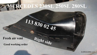 MERCEDES 230SL 280SL CONDUCTO DE AIRE DERECHO 113 830 02 45 OEM PAgoda 113 OEM Foto 1 de 4