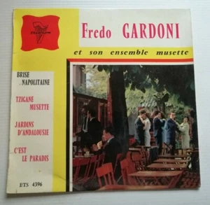Fredo Gardoni Et Son Ensemble Musette: Brise Neapolitanisches 7 " EP Trianon Ets - Picture 1 of 2