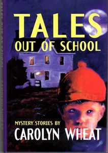 Tales Out of School Mystery Stories Carolyn Wheat Signed Deluxe Edition Hardback - Picture 1 of 3