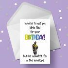Idris Elba Funny Birthday Card - Large A5 Card