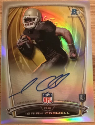 2014 Bowman Chrome Rookie Autographs College Refractors Isaiah Crowell #49 - Image 1 of 2