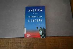 AMERICA IN THE TWENTY-FIRST CENTURY (OPPOSING VIEWPOINTS By Andrea C. Nakaya - Picture 1 of 3