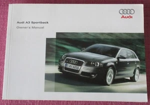 AUDI A3 SPORTBACK (2004 - 2008) HANDBOOK - OWNERS MANUAL INCLUDES 3.2 V6. - Picture 1 of 6