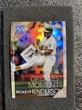 2019 Topps Chrome Update 150 Years Greatest Moments #4 Rickey Henderson A's