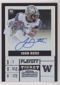 2017 Contenders Draft Picks College Playoff Ticket /15 John Ross Rookie Auto RC