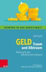 Rolf Haubl Geld Traum und Albtraum (Paperback)