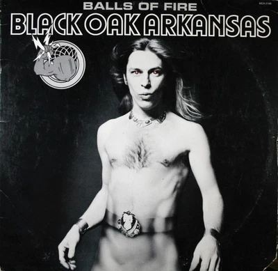 Black Oak Arkansas - Balls Of Fire (LP) (Very Good Plus (VG+)) - 3941523772 Foto 1 de 4