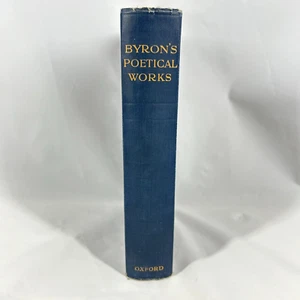 The Poetical Works of Lord Byron 1926 Oxford Press Antiquarian Poetry - Imagen 1 de 12