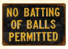 Pub Bar 1940S No Batting Of Balls Permitted Baseball Stadium Rule Metal Tin Sign