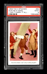 1959 Fleer Three Stooges #85 Give me a hand I can't carry it all by myself PSA 9 - Picture 1 of 2