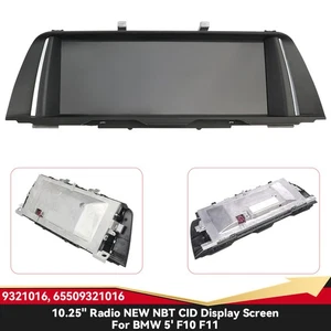 10.25" Radio NEW NBT CID Display Screen 9321016 65509321016 For BMW 5' F10 F11 - Picture 1 of 6