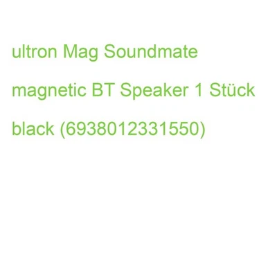 ultron Mag Soundmate magnetic BT Speaker 1 Stück black 461890 (6938012331550) - Bild 1 von 2
