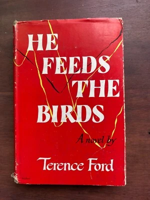 books used Fiction - He Feeds the Birds by Terence Ford - Image 1 of 4