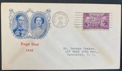 1939 Royal Train RPO Usa First Day Cover King George VI Visit FDC To Vancouver - Image 1 of 2