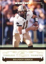 2006 Donruss Classics Timeless Tributes Gold Card #166 Brandon Kirsch/25