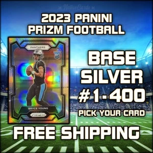 2023 Panini Prizm Football Base Silver #1-400 - Pick Your Card - Picture 1 of 1