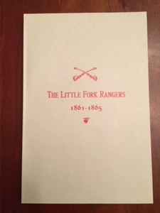 Little Fork Rangers A Sketch of Company "D" Fourth Virginia Cavalry, Confederate - Picture 1 of 2