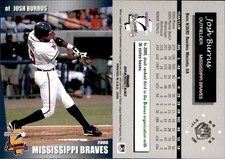 Josh Burrus 2006 Grandstand Mississippi Braves #28 Card *AutographDen*