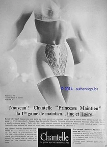 PUBLICITE CHANTELLE PRINCESSE MAINTIEN GAINE REF 707 LINGERIE DE 1963 FRENCH AD - Picture 1 of 1
