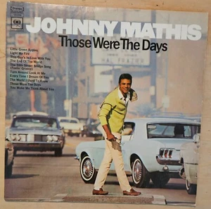 Johnny Mathis, Those Were the Days, Vinyl LP, Columbia CS 9705, 1965. - Picture 1 of 4