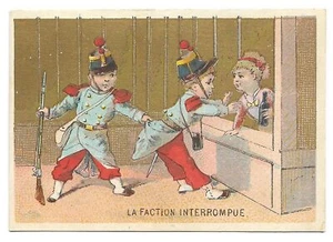 La faction interrompue - Soldat Armée - Chromo - Trade card - Picture 1 of 2
