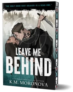 Leave Me Behind (Deluxe Edition): A Dark Forces Enemies to Lovers Romance...  - Bild 1 von 3