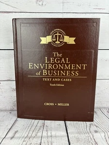 THE LEGAL ENVIRONMENTAL OF BUSINESS Text and Cases 10e Cross Miller HARDBACK - Picture 1 of 8